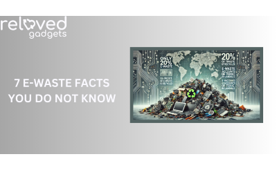 7 E-Waste Facts You Do Not Know