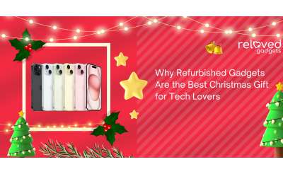 Why Refurbished Gadgets Are the Best Christmas Gift for Tech Lovers