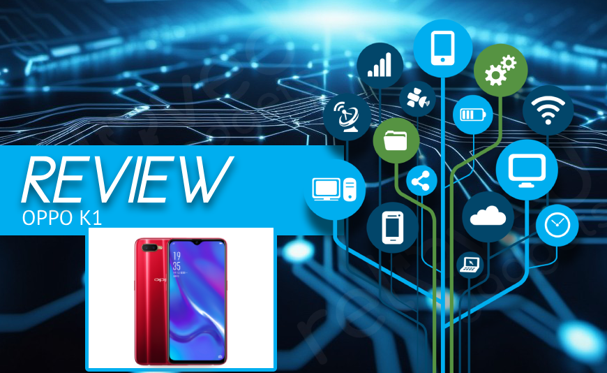 OPPO K1 Review OPPO K1 Review
