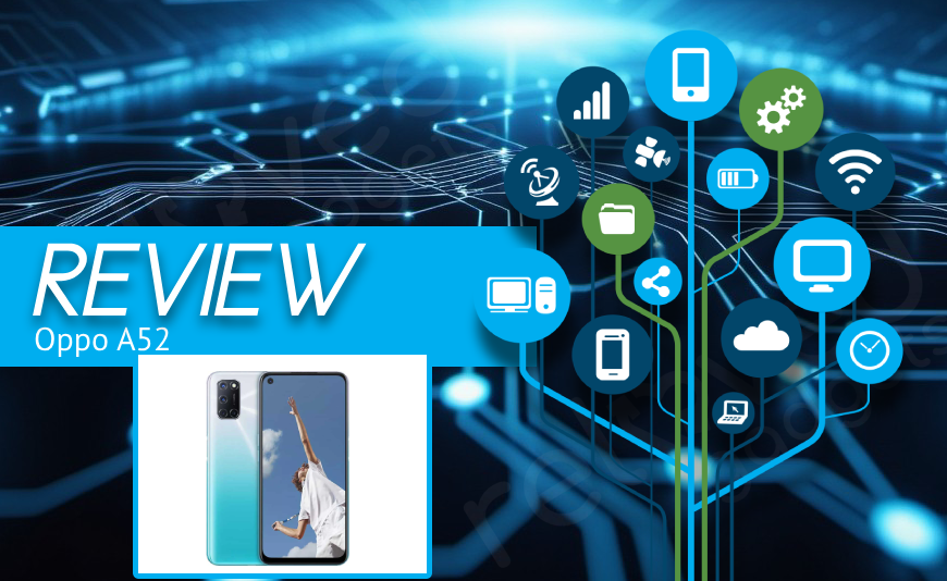 Oppo A52 Review Oppo A52 Review
